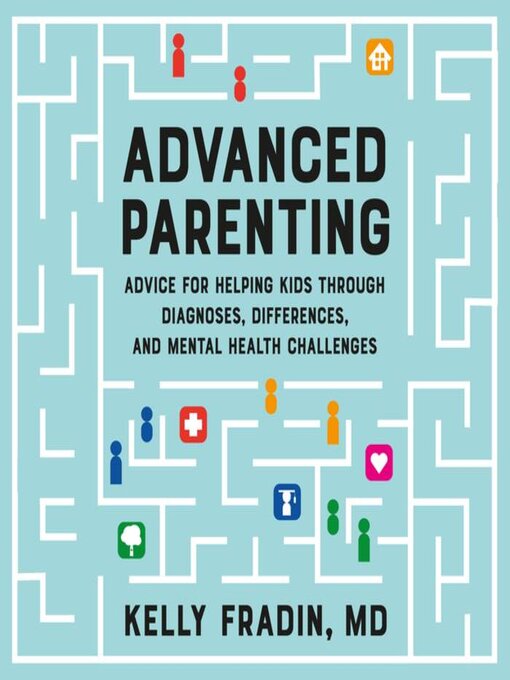 Title details for Advanced Parenting by Kelly Fradin - Wait list